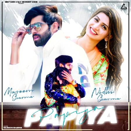 Papiya DJ Remix Masoom Sharma Mp3 Song Download
